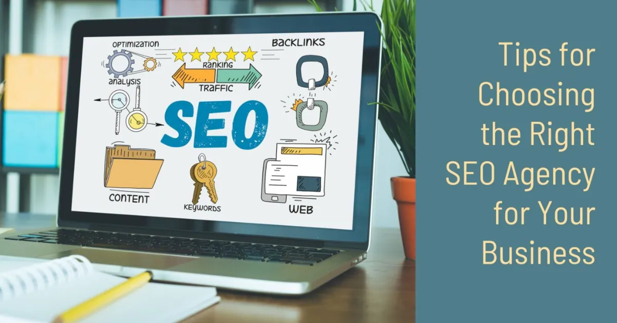 How to Choose the Best SEO Agency for Your Business?