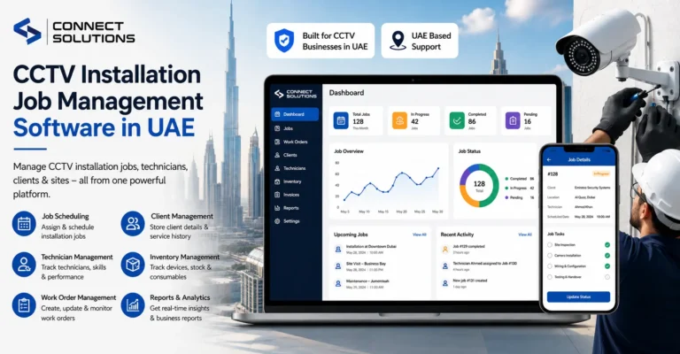 CCTV Installation Job Management Software in UAE